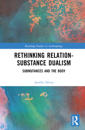 Rethinking Relation-Substance Dualism