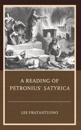 A Reading of Petronius' Satyrica