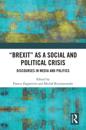 "Brexit" as a Social and Political Crisis