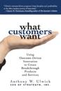 What Customers Want (Pb)