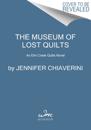 The Museum of Lost Quilts