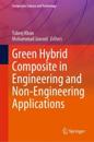 Green Hybrid Composite in Engineering and Non-Engineering Applications
