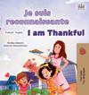 I am Thankful (French English Bilingual Children's Book)