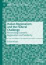 Italian Regionalism and the Federal Challenge