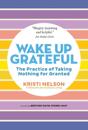 Wake Up Grateful