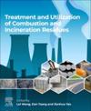 Treatment and Utilization of Combustion and Incineration Residues