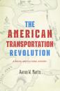 The American Transportation Revolution