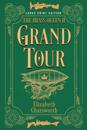 Grand Tour (Large Print Edition)