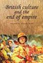 British culture and the end of empire