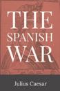 The Spanish War