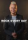 Rock Every Day