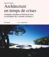 Architecture en temps de crise