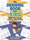 The Drawing Book for Kids