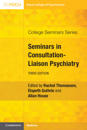 Seminars in Consultation-Liaison Psychiatry