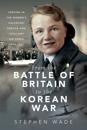 From the Battle of Britain to the Korean War