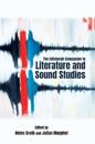 The Edinburgh Companion to Literature and Sound Studies