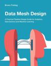 Data Mesh Design