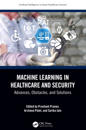 Machine Learning in Healthcare and Security
