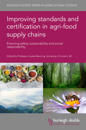 Improving Standards and Certification in Agri-Food Supply Chains