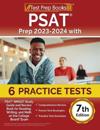 PSAT Prep 2023-2024 with 6 Practice Tests