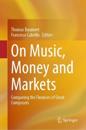 On Music, Money and Markets