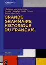 Grande Grammaire Historique du Français (GGHF)
