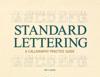 Standard Lettering - A Calligraphy Practice Guide
