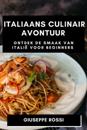 Italiaans Culinair Avontuur