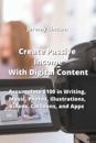 Create Passive Income With Digital Content