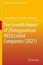 The Growth Report of Zhongguancun NEEQ Listed Companies (2021)