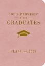 God's Promises for Graduates: Class of 2024 - Pink NKJV