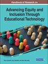 Advancing Equity and Inclusion Through Educational Technology