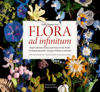 Flora ad infinitum