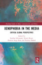 Xenophobia in the Media