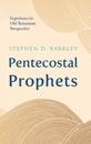 Pentecostal Prophets