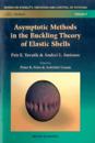 Asymptotic Methods In The Buckling Theory Of Elastic Shells