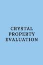 Crystal Property Evaluation