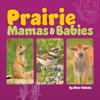 Prairie Mamas and Babies