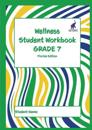 Wellness Student Workbook (Florida Edition) Grade 7