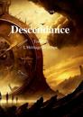 Descendance - Tome 3