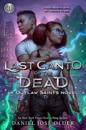 Rick Riordan Presents: Last Canto of the Dead An Outlaw Saints Novel, Book 2