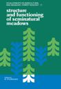 Structure and Functioning of Seminatural Meadows