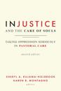Injustice and the Care of Souls, Second Edition