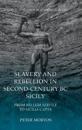 Slavery and Rebellion in Second Century Bc Sicily