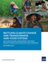 Battling Climate Change and Transforming Agri-Food Systems