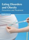 Eating Disorders and Obesity: Prevention and Treatment