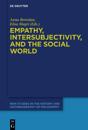 Empathy, Intersubjectivity, and the Social World