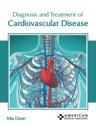 Diagnosis and Treatment of Cardiovascular Disease