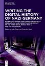 Writing the Digital History of Nazi Germany