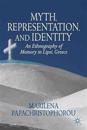 Myth, Representation, and Identity